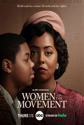 Women of the Movement – 1ª Temporada Legendada  Torrent 720p 1080p – Download