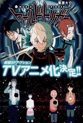 World Trigger – Legendado  Torrent 720p 1080p – Download