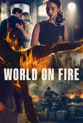 World on Fire – 1ª Temporada Legendada  Torrent 720p 1080p – Download