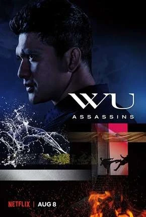 Wu Assassins – 1ª Temporada Completa Dublada e Dual Áudio Torrent 720p 1080p – Download