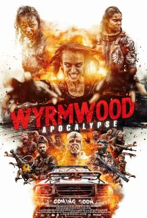 Wyrmwood – Apocalypse – Legendado  Torrent 1080p – Download [2022]