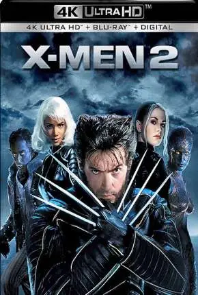 X-Men 2 – 4K Dublado e Dual Áudio Torrent BluRay 4K 2160p – Download [2003]
