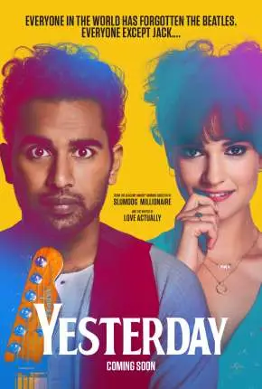 Yesterday – Legendado  Torrent 720p 4K 1080p – Download [2019]