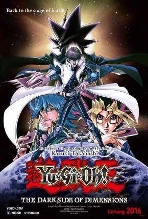 Yu-Gi-Oh! O Lado Negro das Dimensões – Yu-Gi-Oh: The Dark Side of Dimensions Dublado e Dual Áudio Torrent BluRay 1080p – Download [2016]