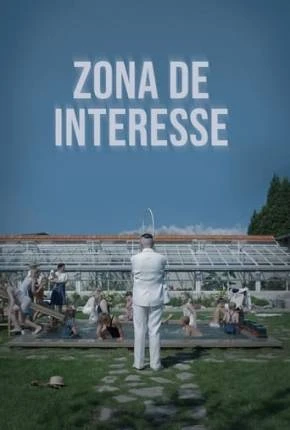 Zona de Interesse Dublado e Dual Áudio Torrent 720p 4K 1080p – Download