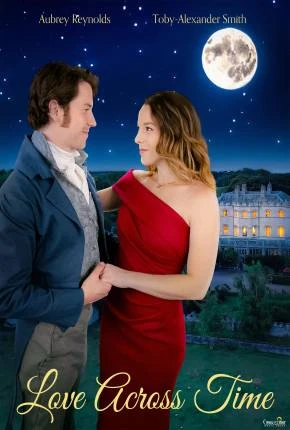 Amor Além do Tempo - Love Across Time Dublado e Dual Áudio Torrent - Download