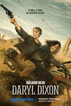 The Walking Dead – Daryl Dixon – 3ª Temporada Dublada e Dual Áudio Torrent 1080p – Download