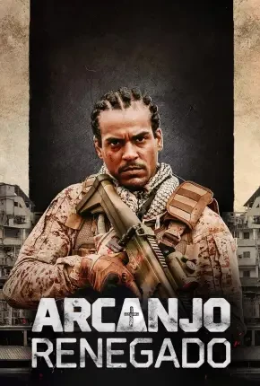 Arcanjo Renegado – 4ª Temporada – 2024 Nacional Torrent 1080p – Download