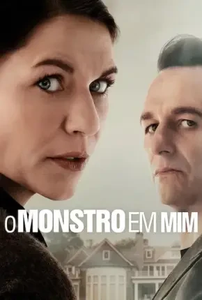 O Monstro em Mim – 1ª Temporada Dublada e Dual Áudio Torrent 1080p – Download